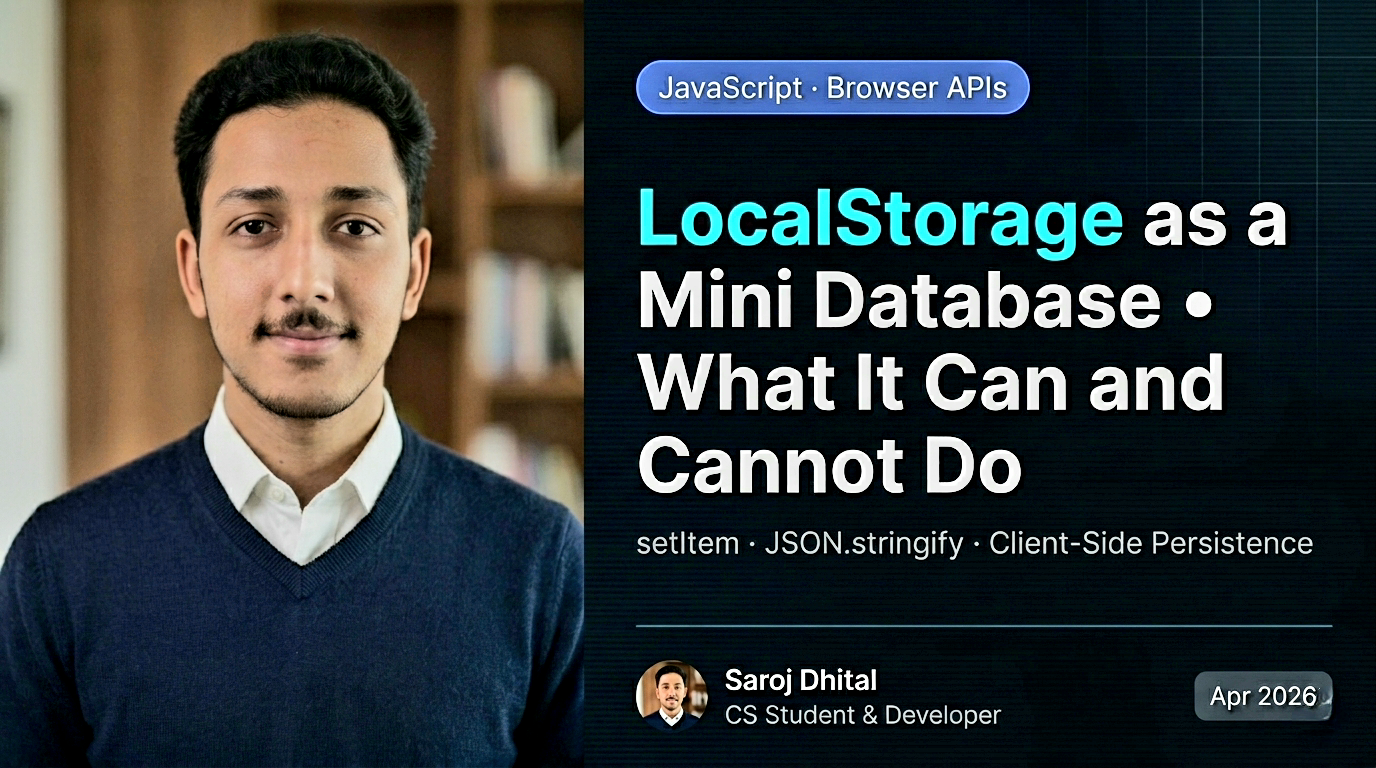LocalStorage as a Mini Database - What It Can and Cannot Do