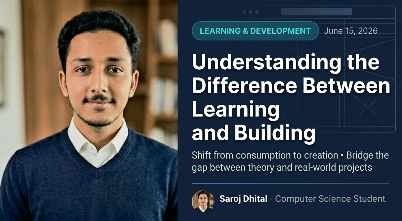 Understanding the Difference Between Learning and Building